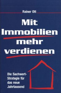 Mit Immobilien mehr verdienen Mit Immobilien Geld verdienen